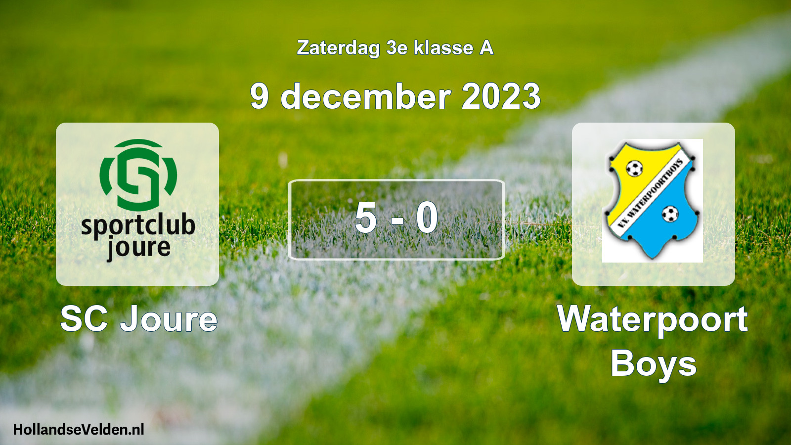 Total number of matches played: SC Joure - Waterpoort Boys 5 - 0 (9 December 2023)