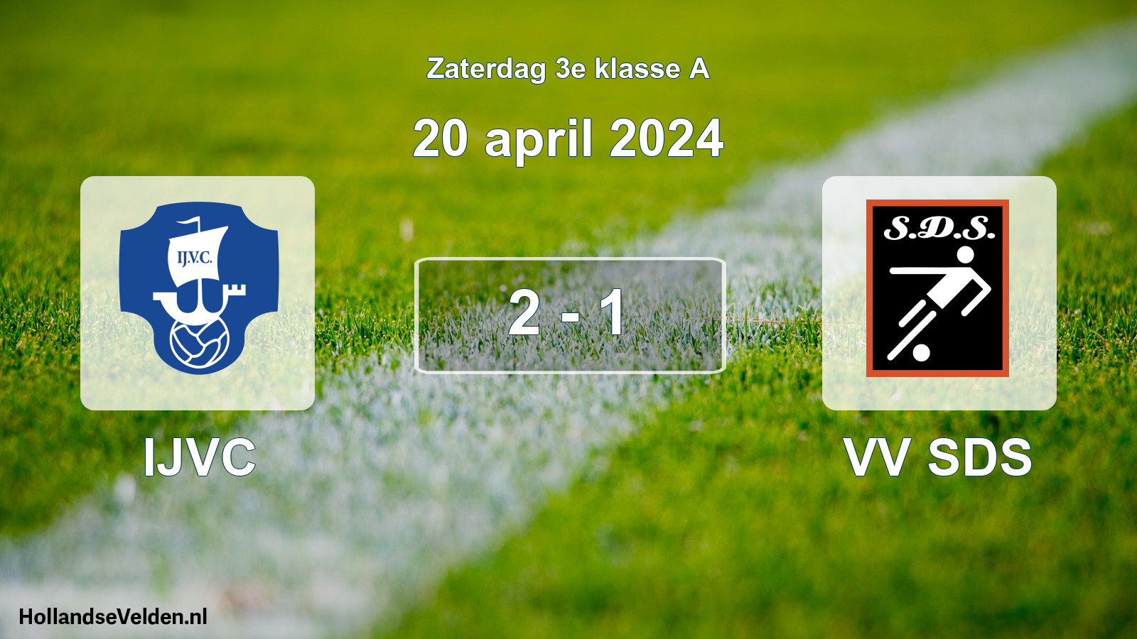 Total number of matches played: IJVC - VV SDS 2 - 1 (20 April 2024)