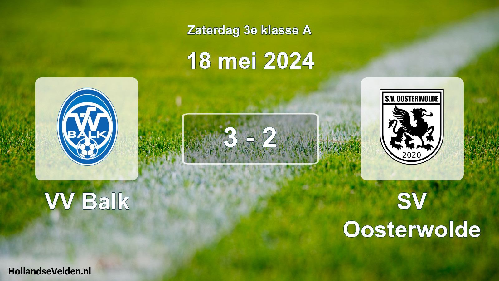 Total number of matches played: VV Balk - SV Oosterwolde 3 - 2 (18 May 2024)