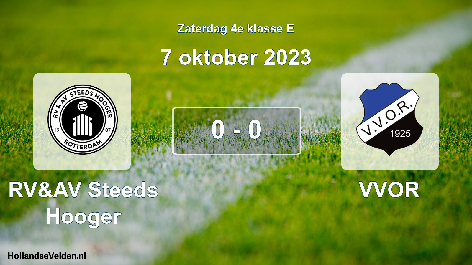 Total number of matches played: RV&AV Steeds Hooger - VVOR 0 - 0 (7 October 2023)