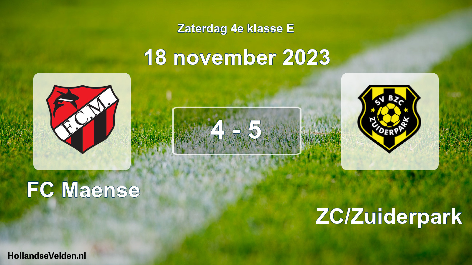 Total number of matches played: FC Maense - BZC/Zuiderpark 4 - 5 (18 November 2023)