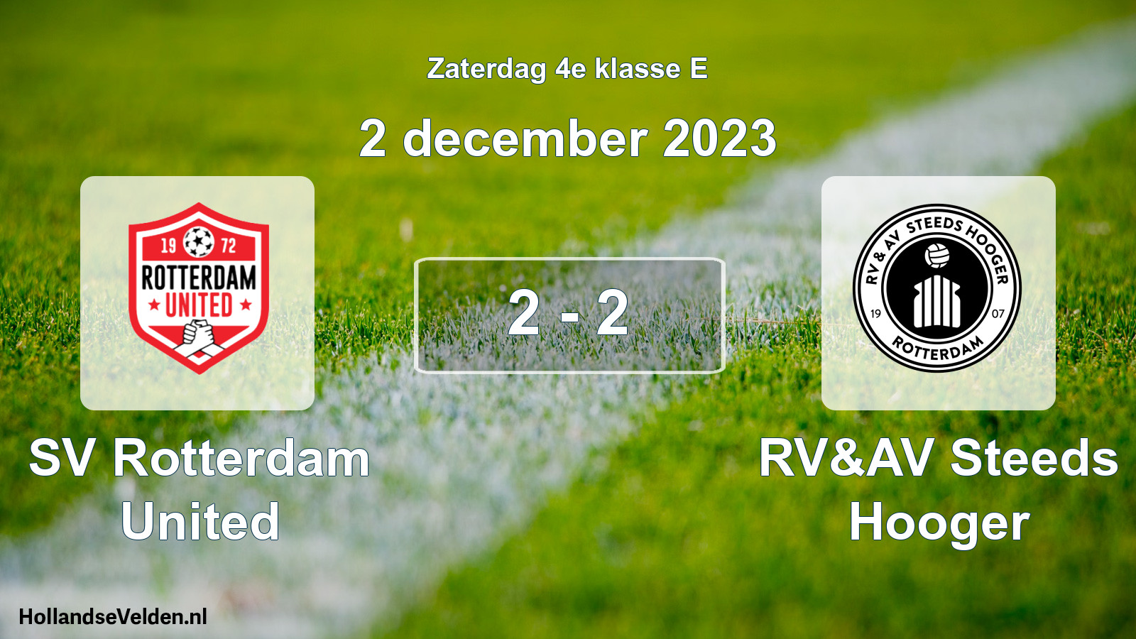 Total number of matches played: SV Rotterdam United - RV&AV Steeds Hooger 2 - 2 (2 December 2023)