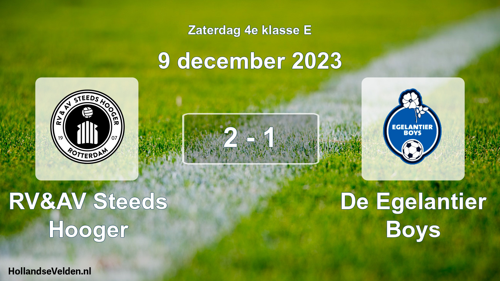 Total number of matches played: RV&AV Steeds Hooger - De Egelantier Boys 2 - 1 (9 December 2023)