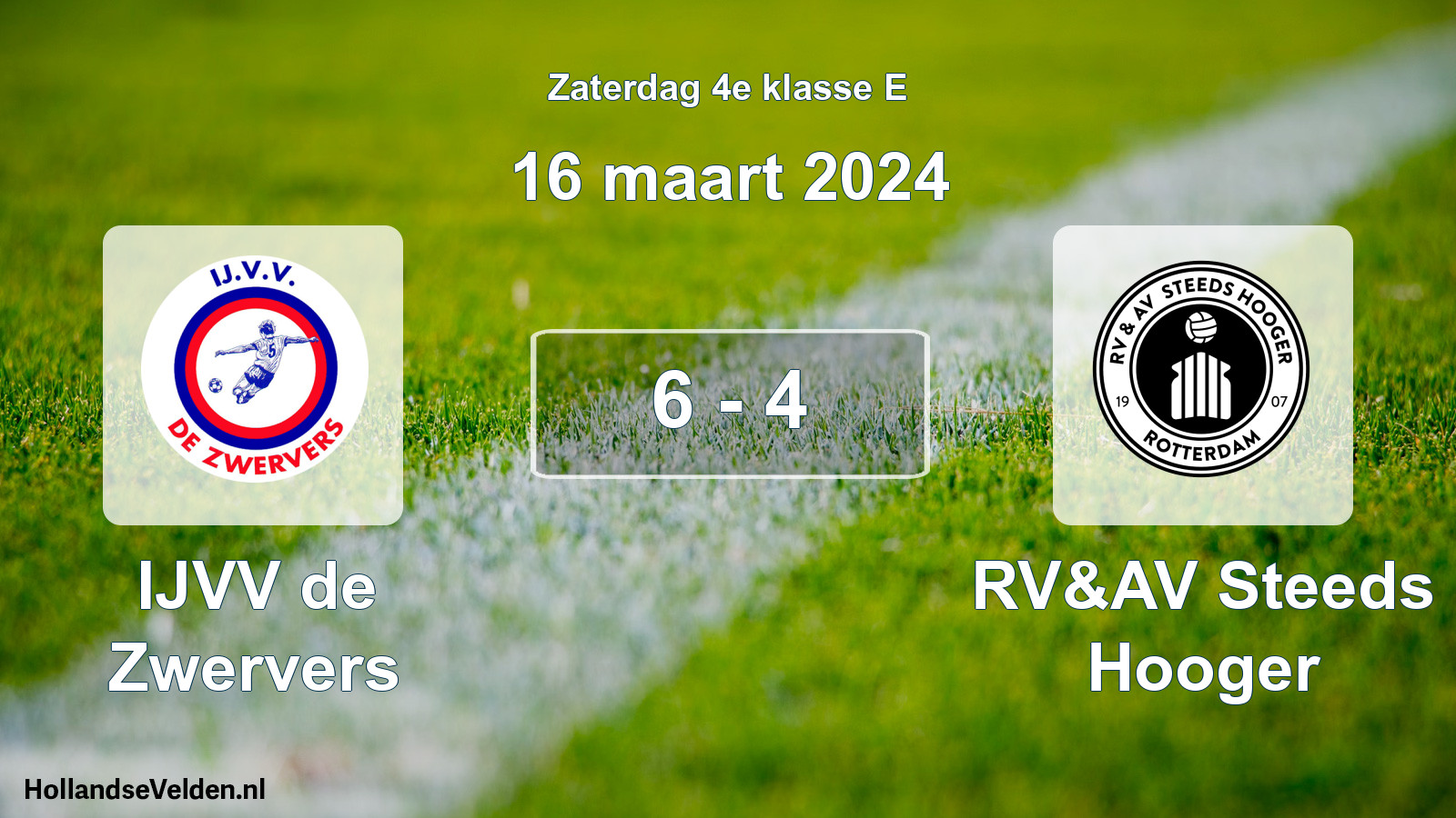 Total number of matches played: IJVV de Zwervers - RV&AV Steeds Hooger 6 - 4 (16 March 2024)