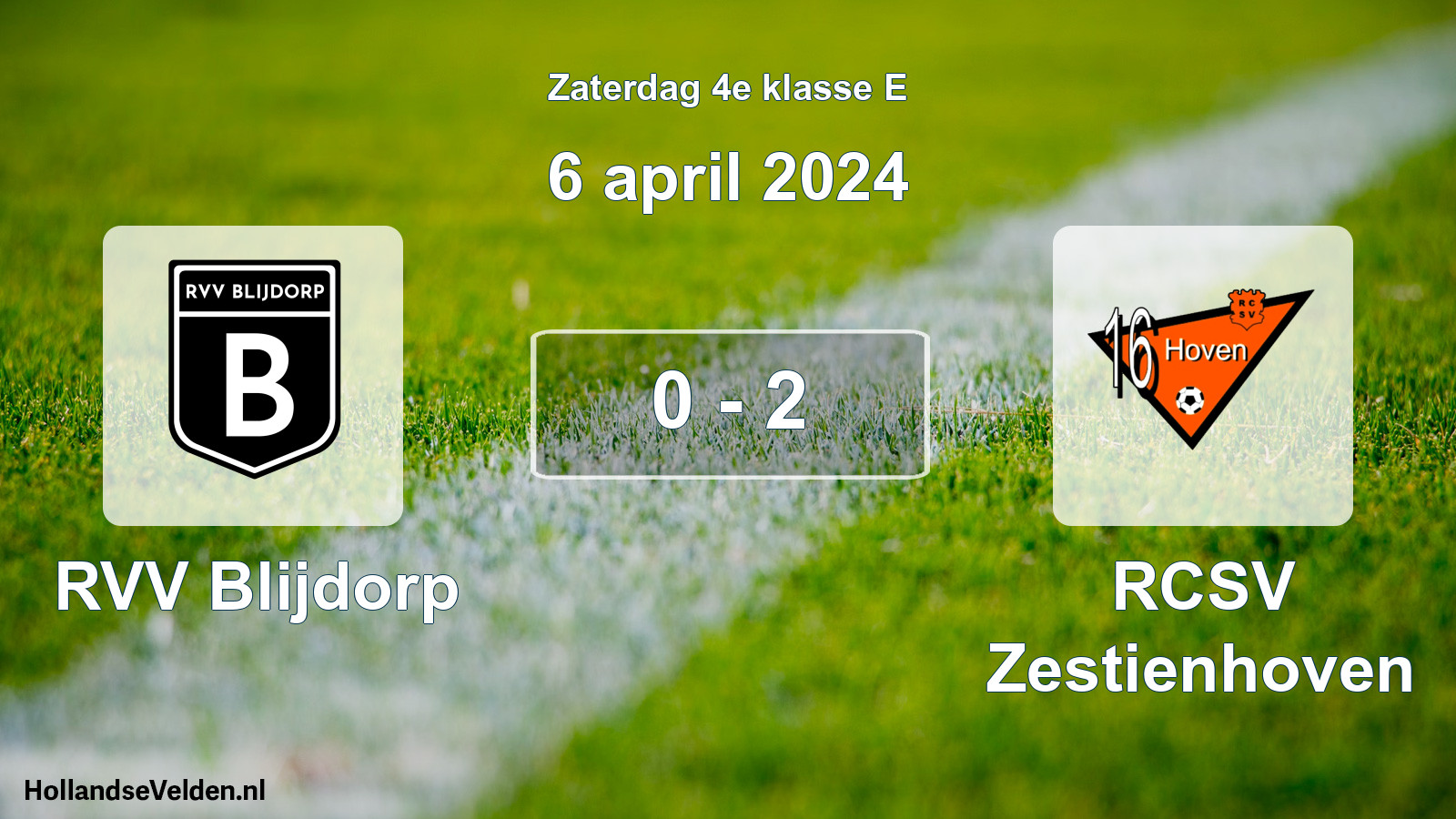 Total number of matches played: RVV Blijdorp - RCSV Zestienhoven 0 - 2 (6 April 2024)