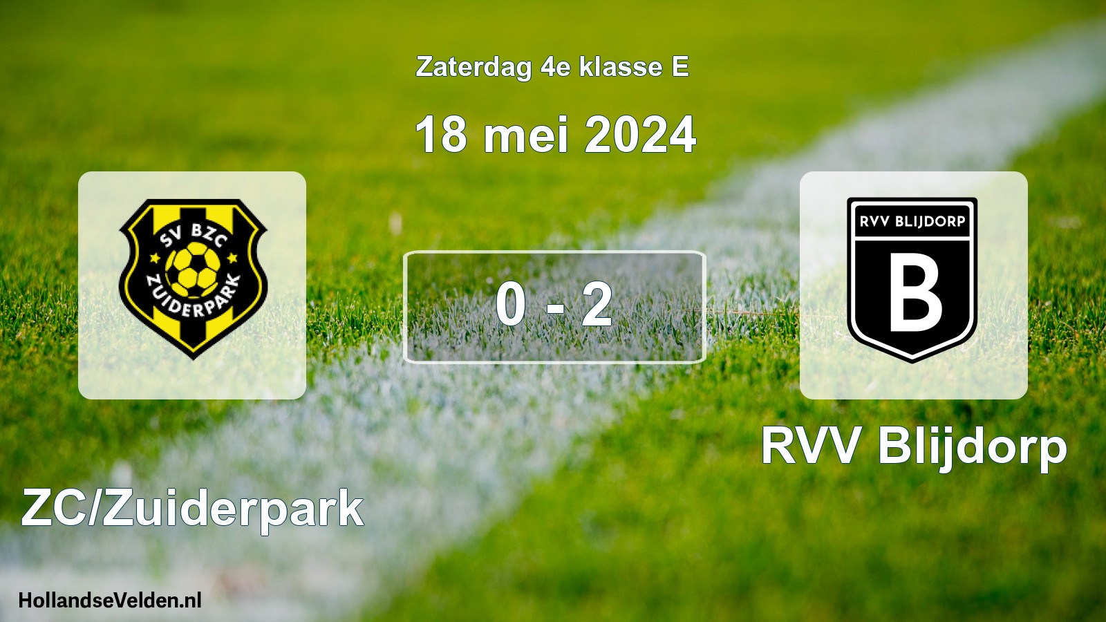 Total number of matches played: BZC/Zuiderpark - RVV Blijdorp 0 - 2 (18 May 2024)