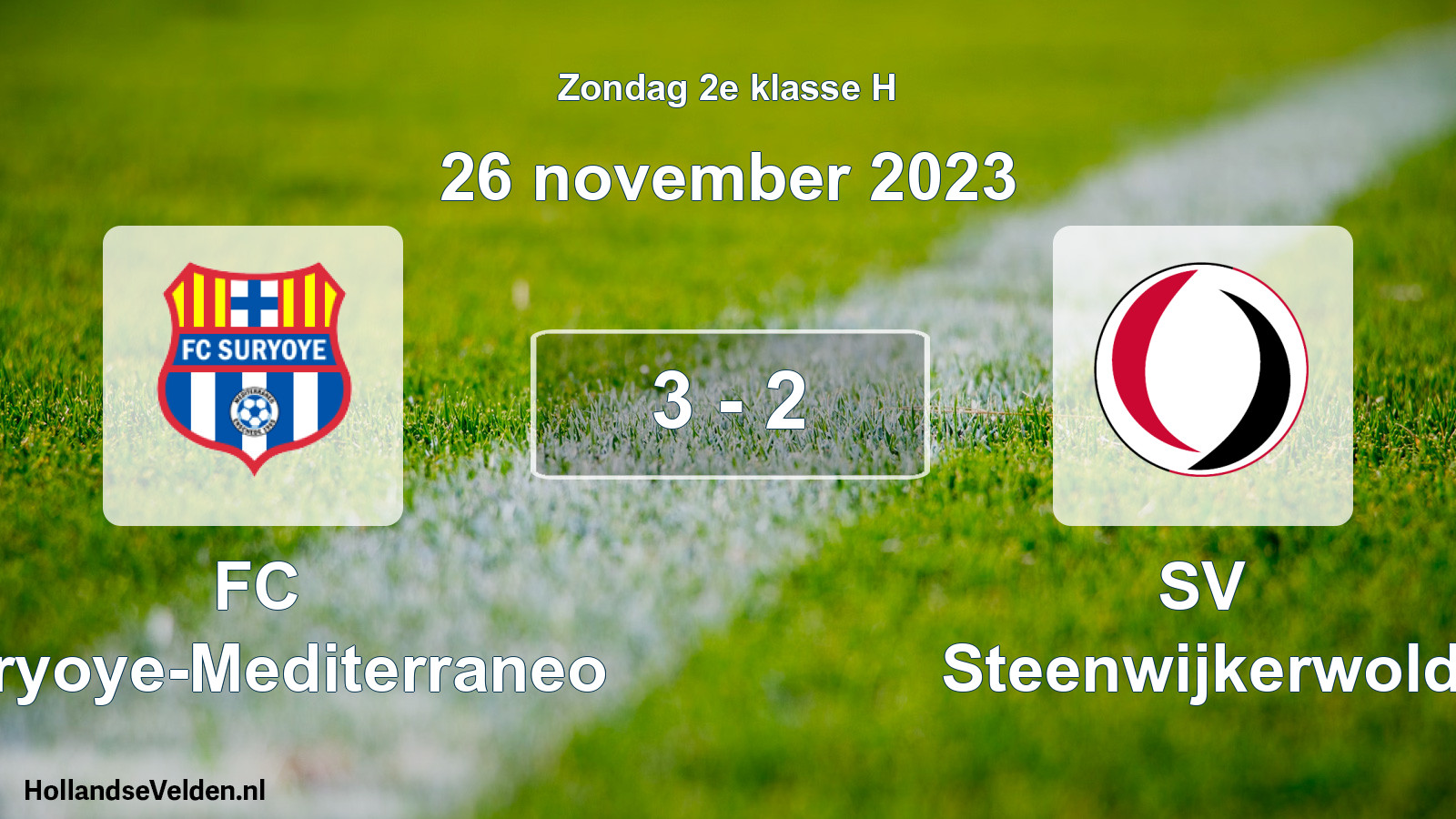 Total number of matches played: FC Suryoye-Mediterraneo - SV Steenwijkerwold 3 - 2 (26 November 2023)