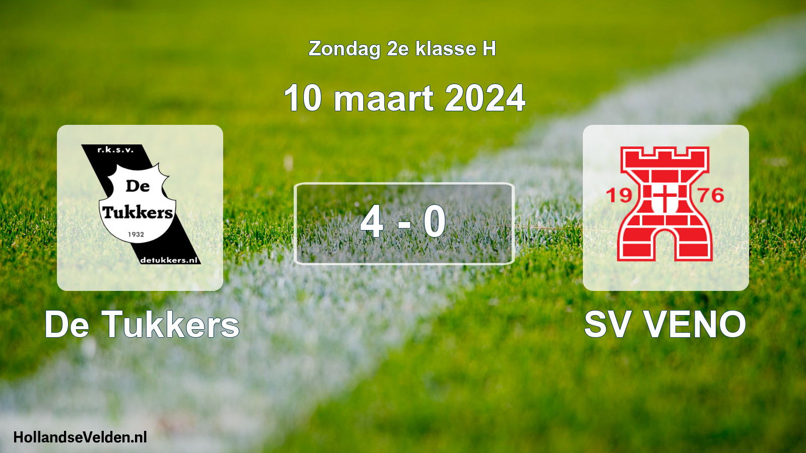 Total number of matches played: De Tukkers - SV VENO 4 - 0 (10 March 2024)