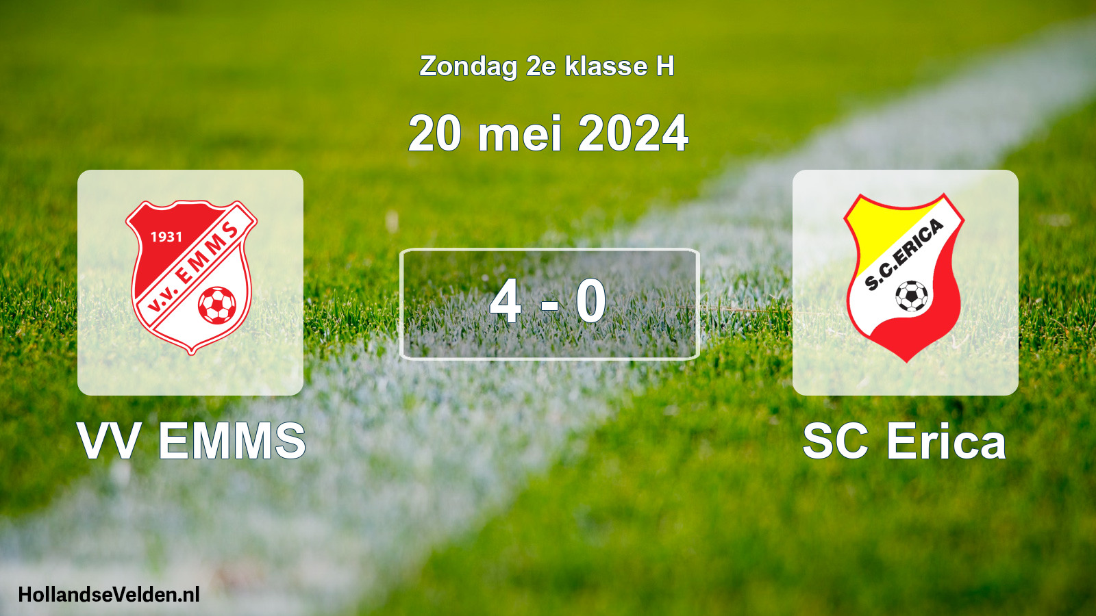 Total number of matches played: VV EMMS - SC Erica 4 - 0 (20 May 2024)