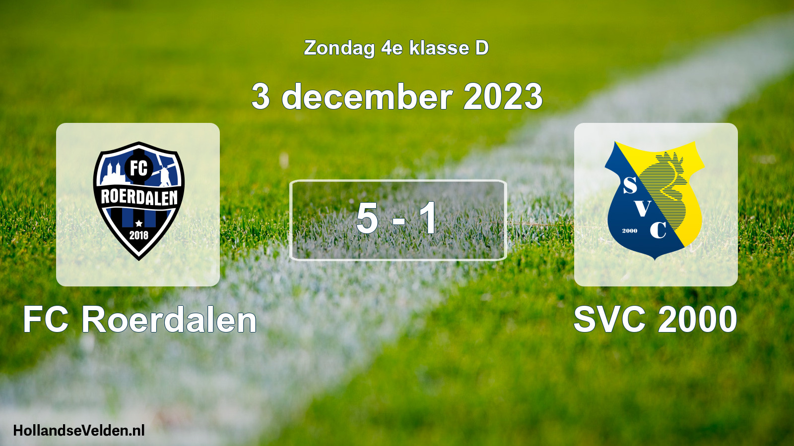 Total number of matches played: FC Roerdalen - SVC 2000 5 - 1 (3 December 2023)