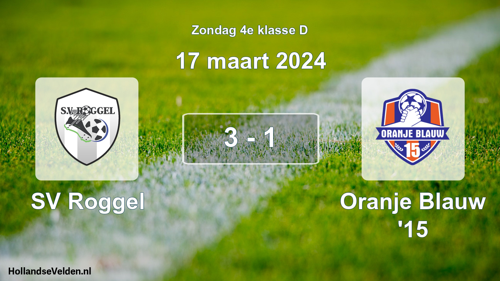 Total number of matches played: SV Roggel - Oranje Blauw '15 3 - 1 (17 March 2024)