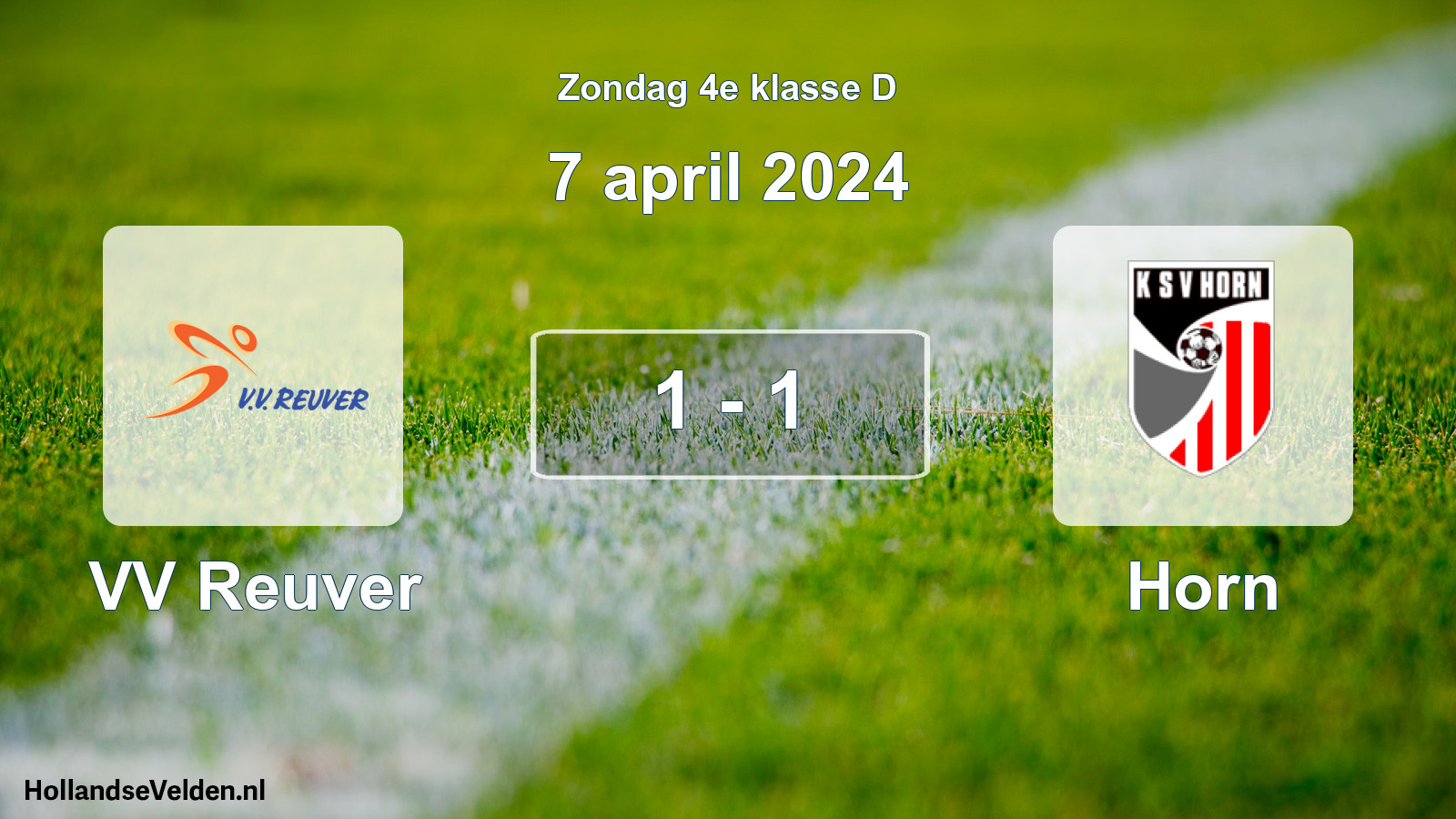 Total number of matches played: VV Reuver - Horn 1 - 1 (7 April 2024)
