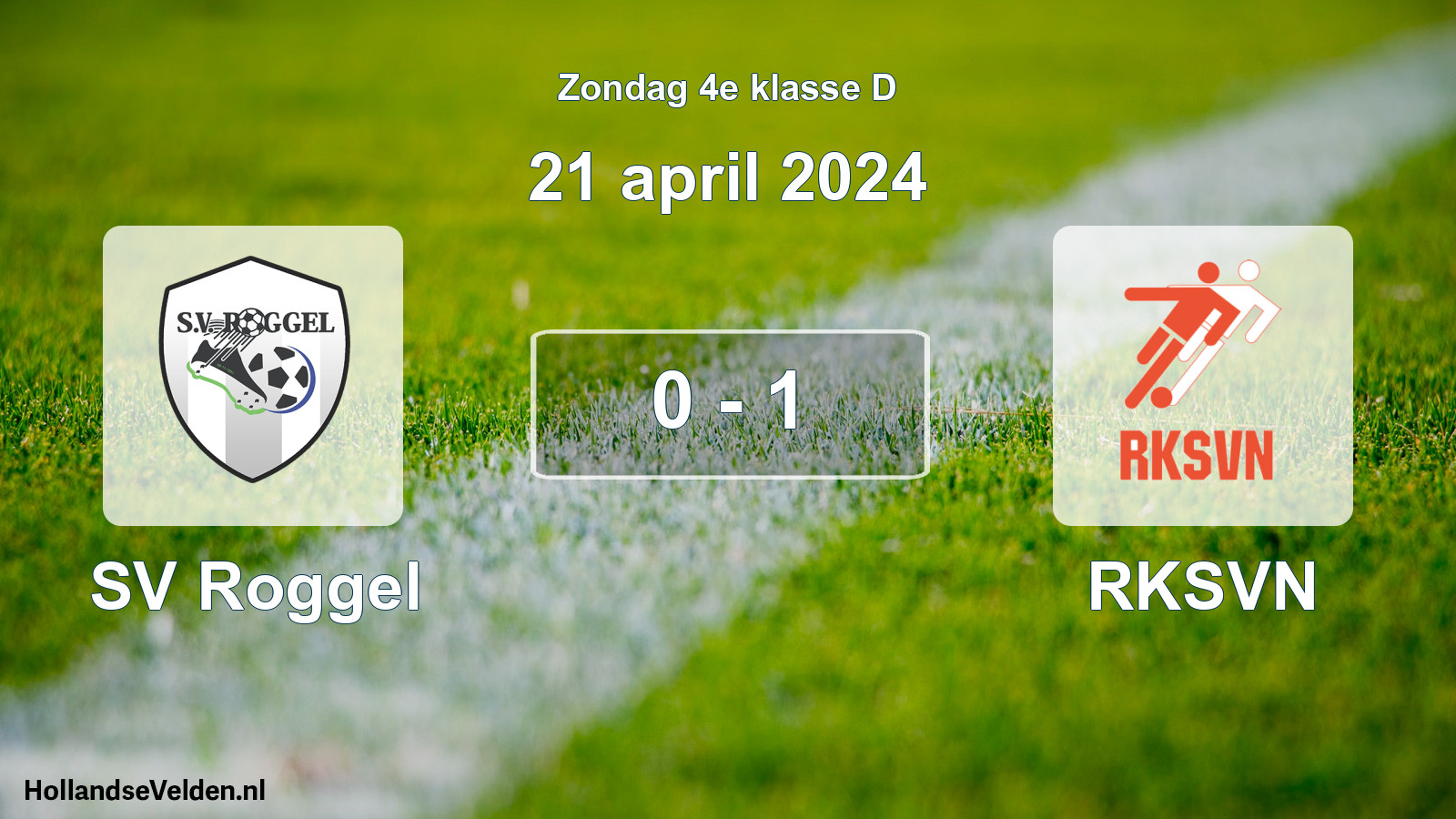 Total number of matches played: SV Roggel - RKSVN 0 - 1 (21 April 2024)