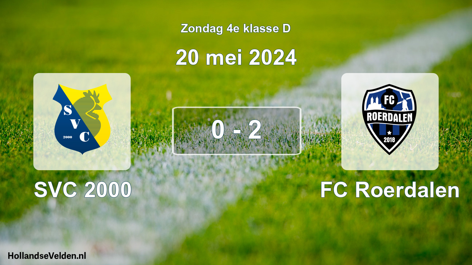 Total number of matches played: SVC 2000 - FC Roerdalen 0 - 2 (20 May 2024)