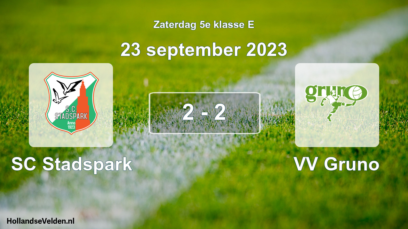Total number of matches played: SC Stadspark - VV Gruno 2 - 2 (23 September 2023)