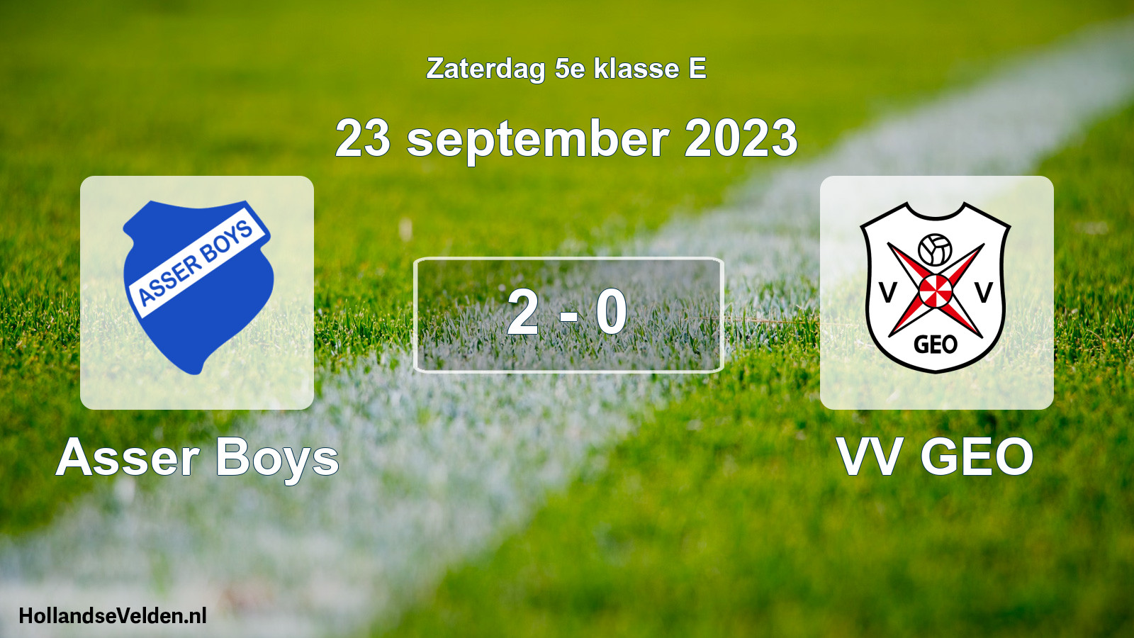 Total number of matches played: Asser Boys - VV GEO 2 - 0 (23 September 2023)