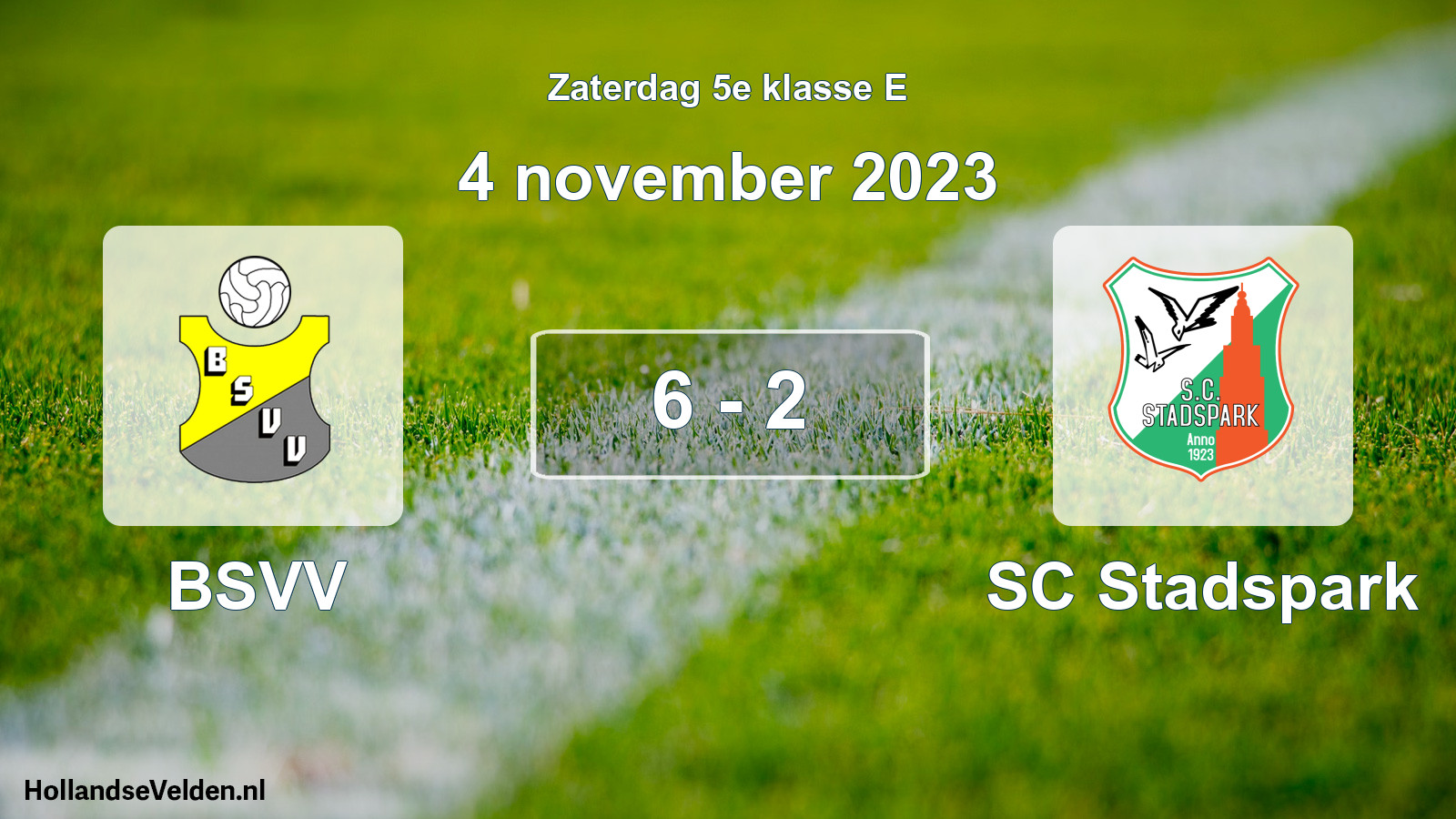 Total number of matches played: BSVV - SC Stadspark 6 - 2 (4 November 2023)