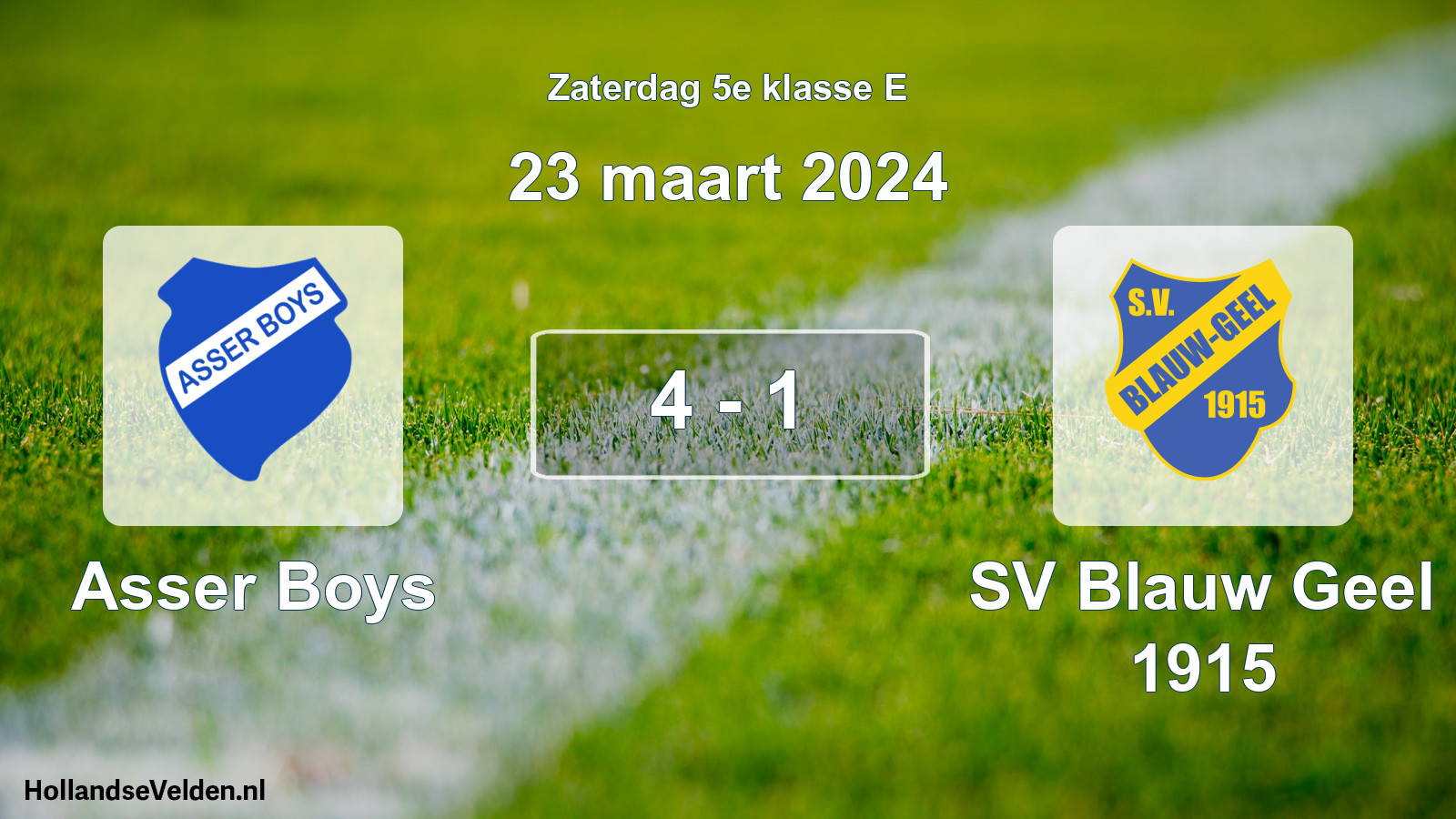Total number of matches played: Asser Boys - SV Blauw Geel 1915 4 - 1 (23 March 2024)