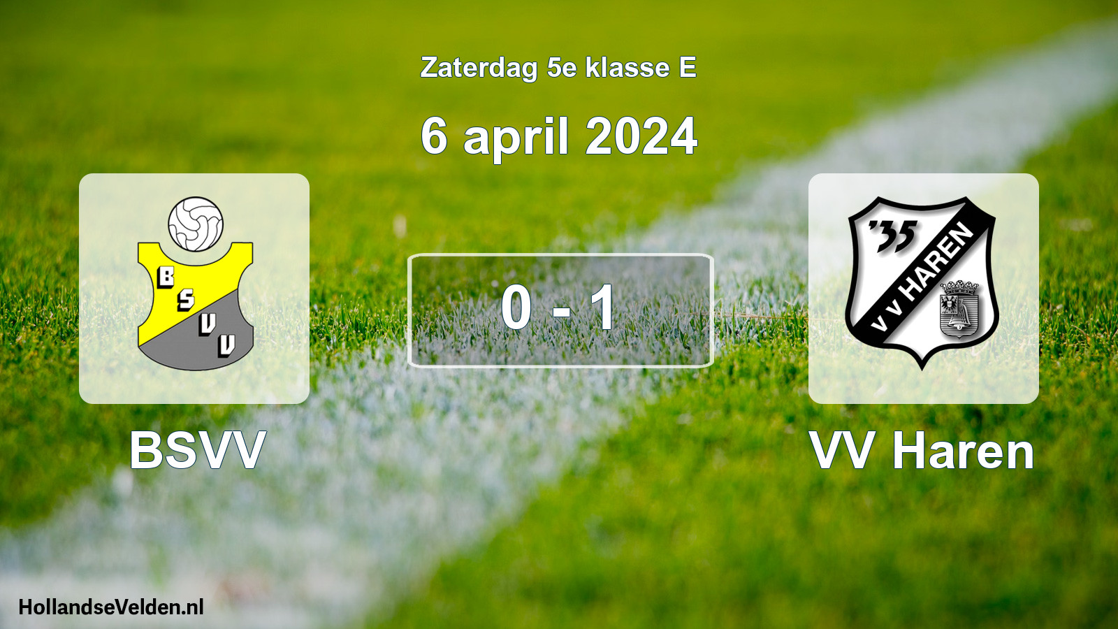 Total number of matches played: BSVV - VV Haren 0 - 1 (6 April 2024)