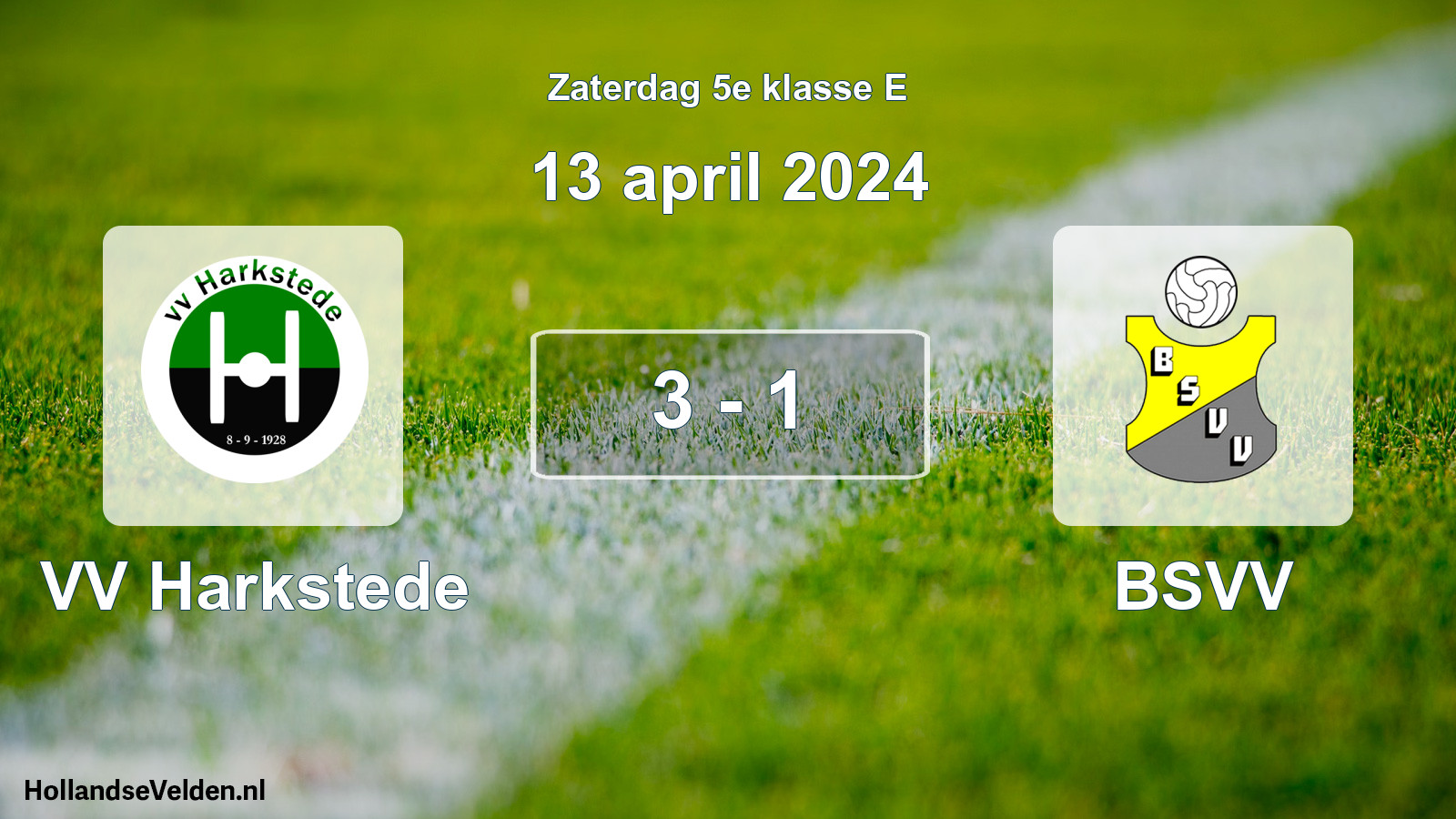 Total number of matches played: VV Harkstede - BSVV 3 - 1 (13 April 2024)