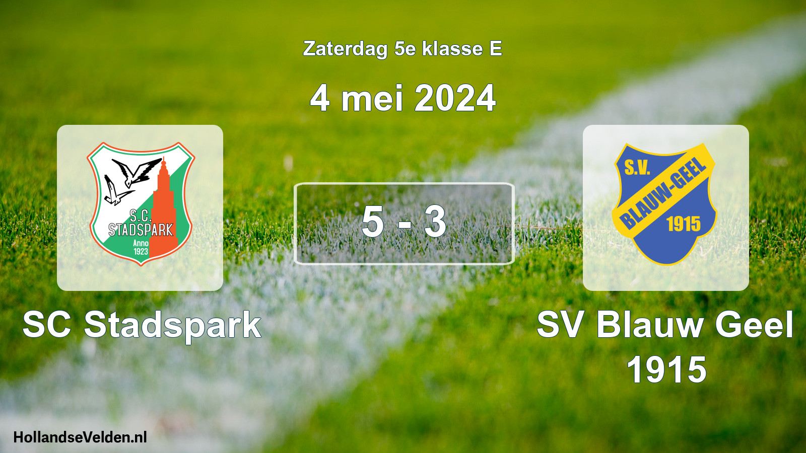 Total number of matches played: SC Stadspark - SV Blauw Geel 1915 5 - 3 (4 May 2024)