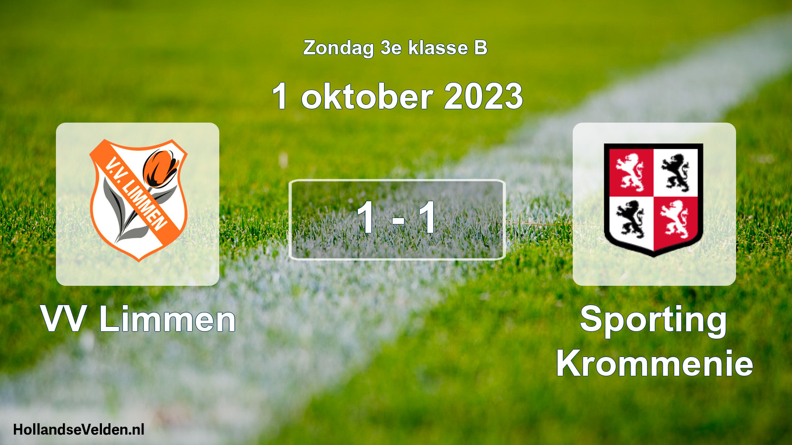 Total number of matches played: VV Limmen - Sporting Krommenie 1 - 1 (1 October 2023)