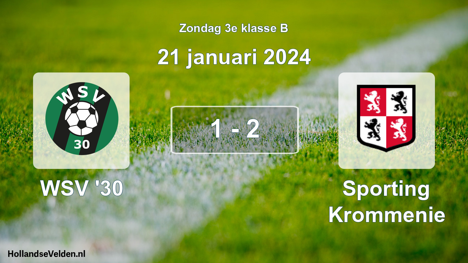 Total number of matches played: WSV '30 - Sporting Krommenie 1 - 2 (21 January 2024)