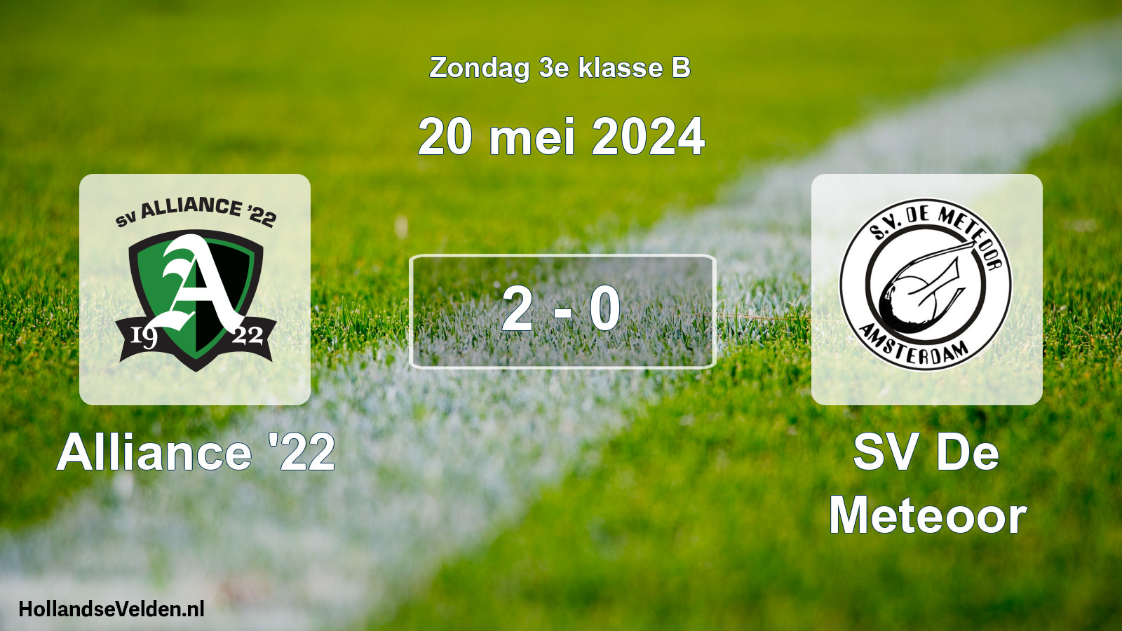 Total number of matches played: Alliance '22 - SV De Meteoor 2 - 0 (20 May 2024)
