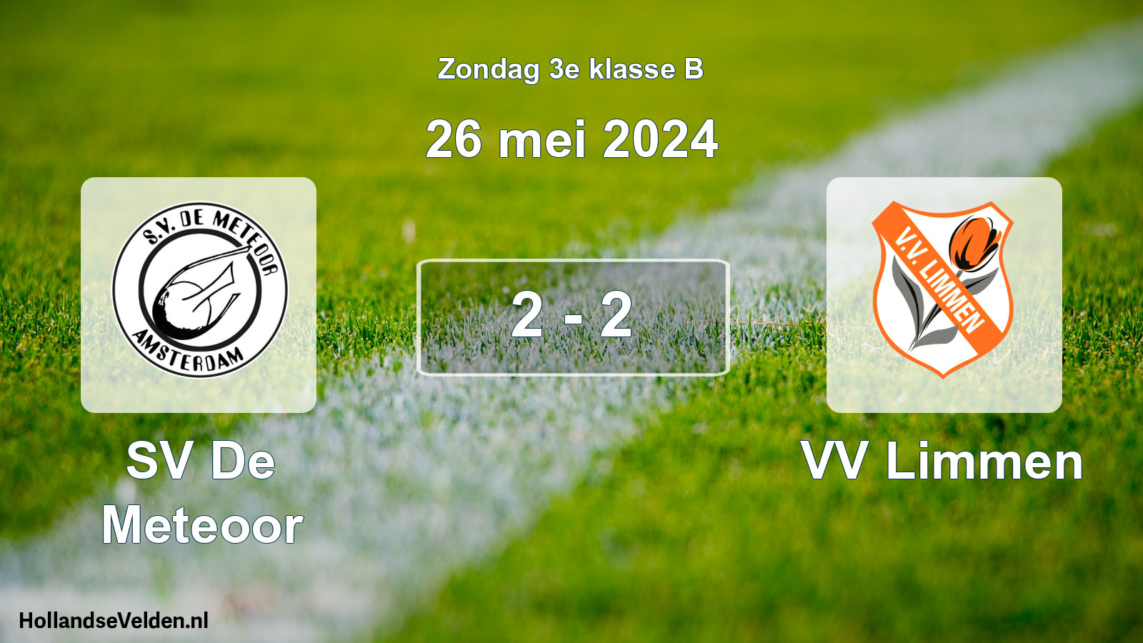 Total number of matches played: SV De Meteoor - VV Limmen 2 - 2 (26 May 2024)