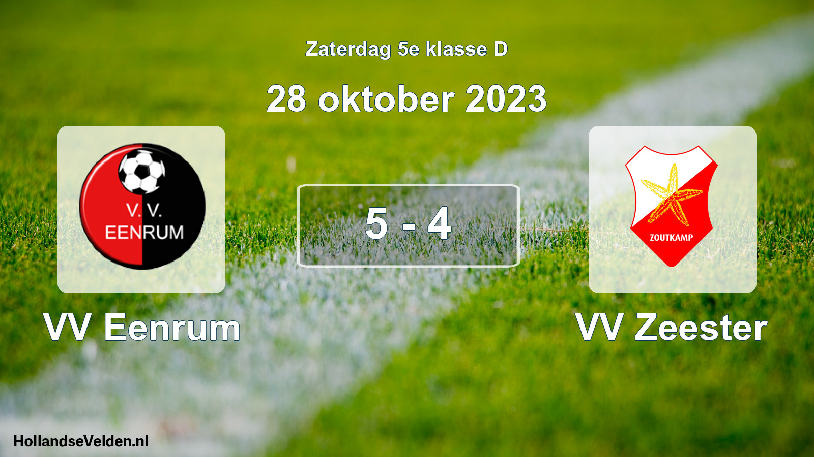 Total number of matches played: VV Eenrum - VV Zeester 5 - 4 (28 October 2023)