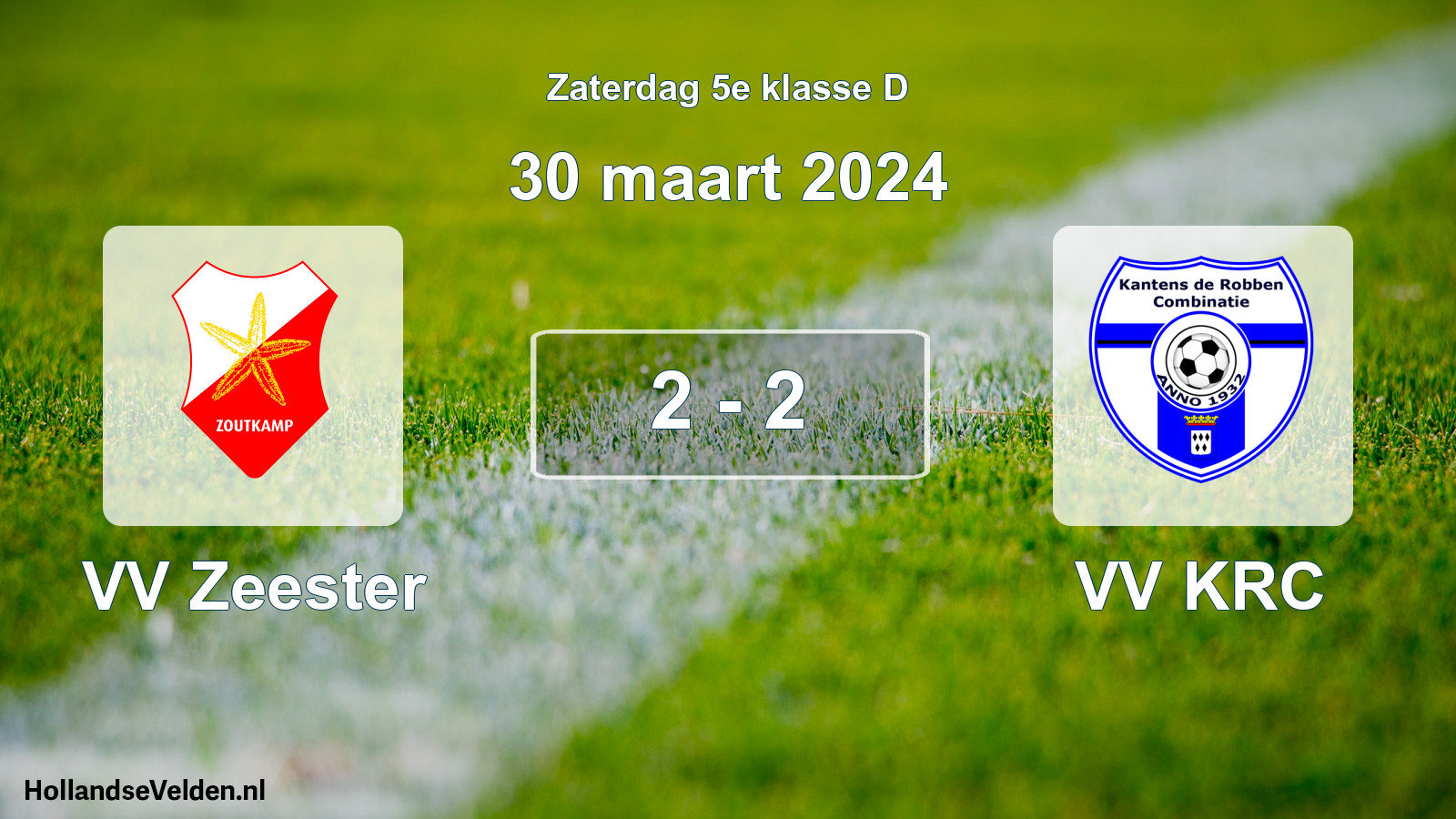 Total number of matches played: VV Zeester - VV KRC 2 - 2 (30 March 2024)