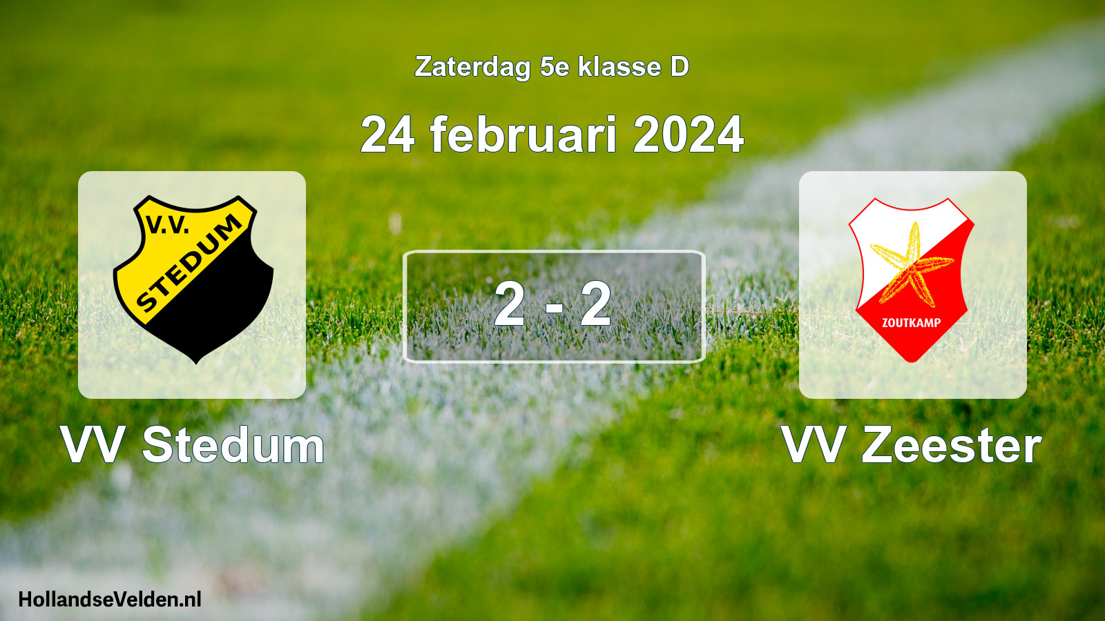 Total number of matches played: VV Stedum - VV Zeester 2 - 2 (24 February 2024)