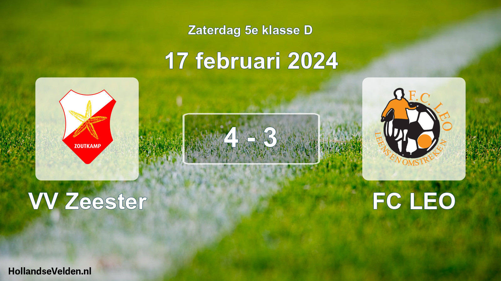 Total number of matches played: VV Zeester - FC LEO 4 - 3 (17 February 2024)
