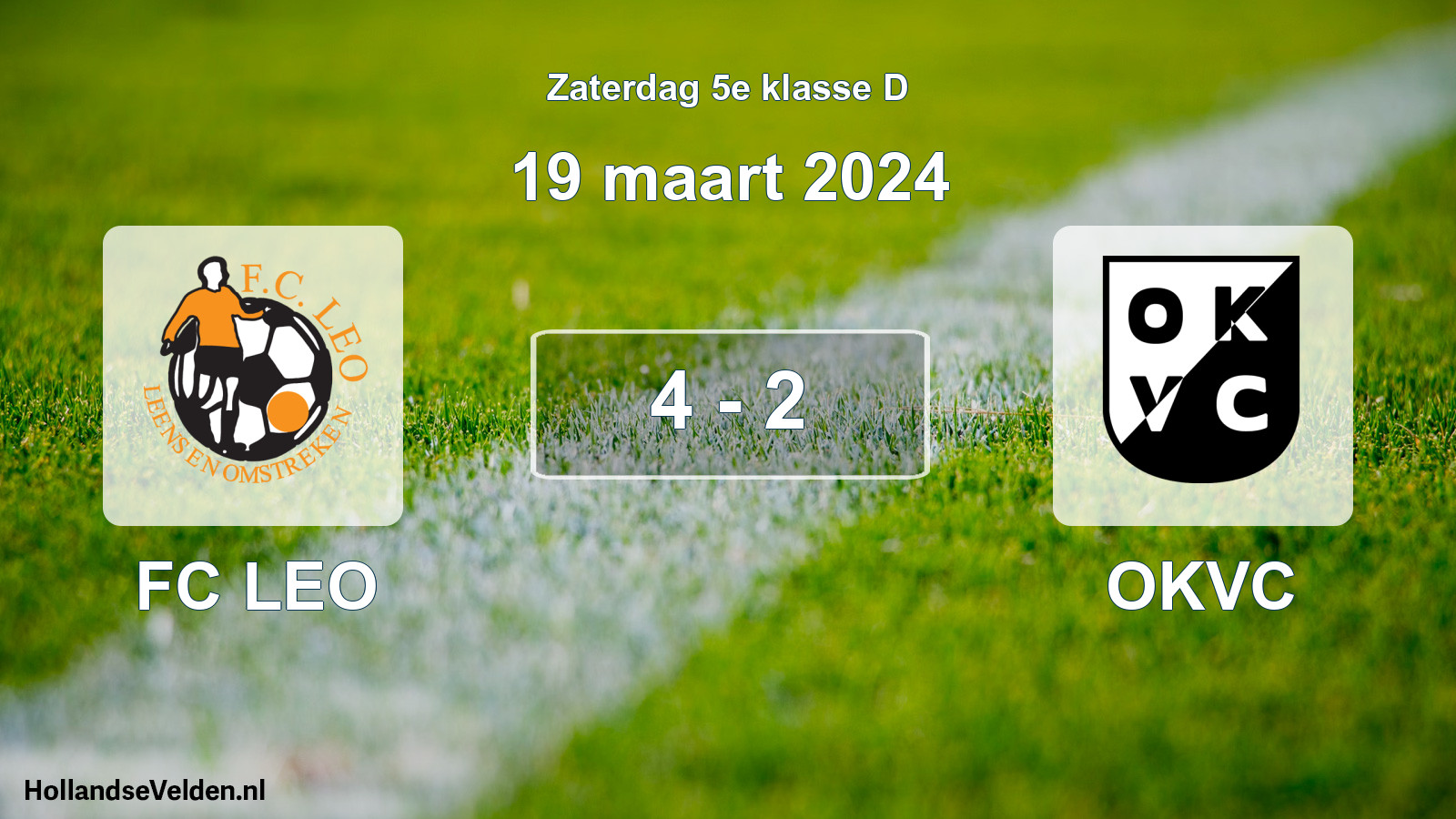 Total number of matches played: FC LEO - OKVC 4 - 2 (19 March 2024)