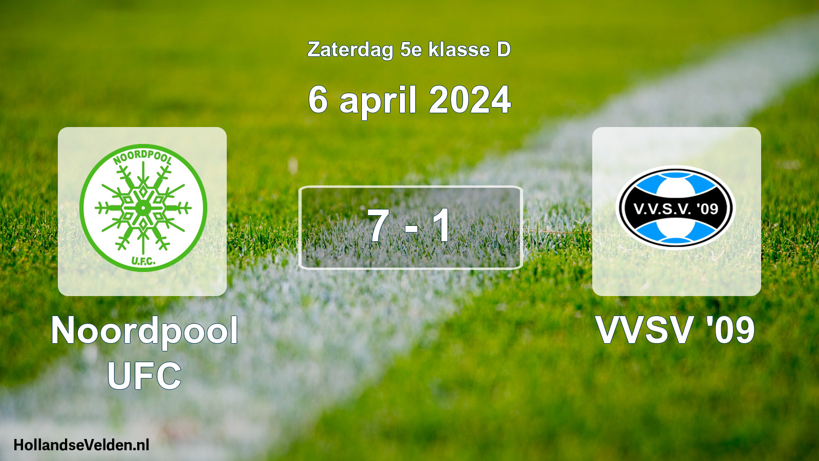 Total number of matches played: Noordpool UFC - VVSV '09 7 - 1 (6 April 2024)