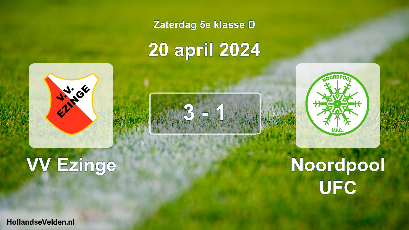 Total number of matches played: VV Ezinge - Noordpool UFC 3 - 1 (20 April 2024)