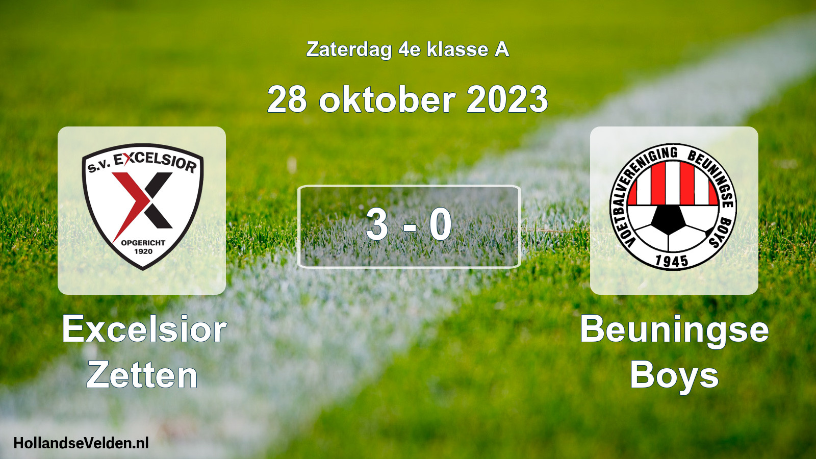 Total number of matches played: Excelsior Zetten - Beuningse Boys 3 - 0 (28 October 2023)