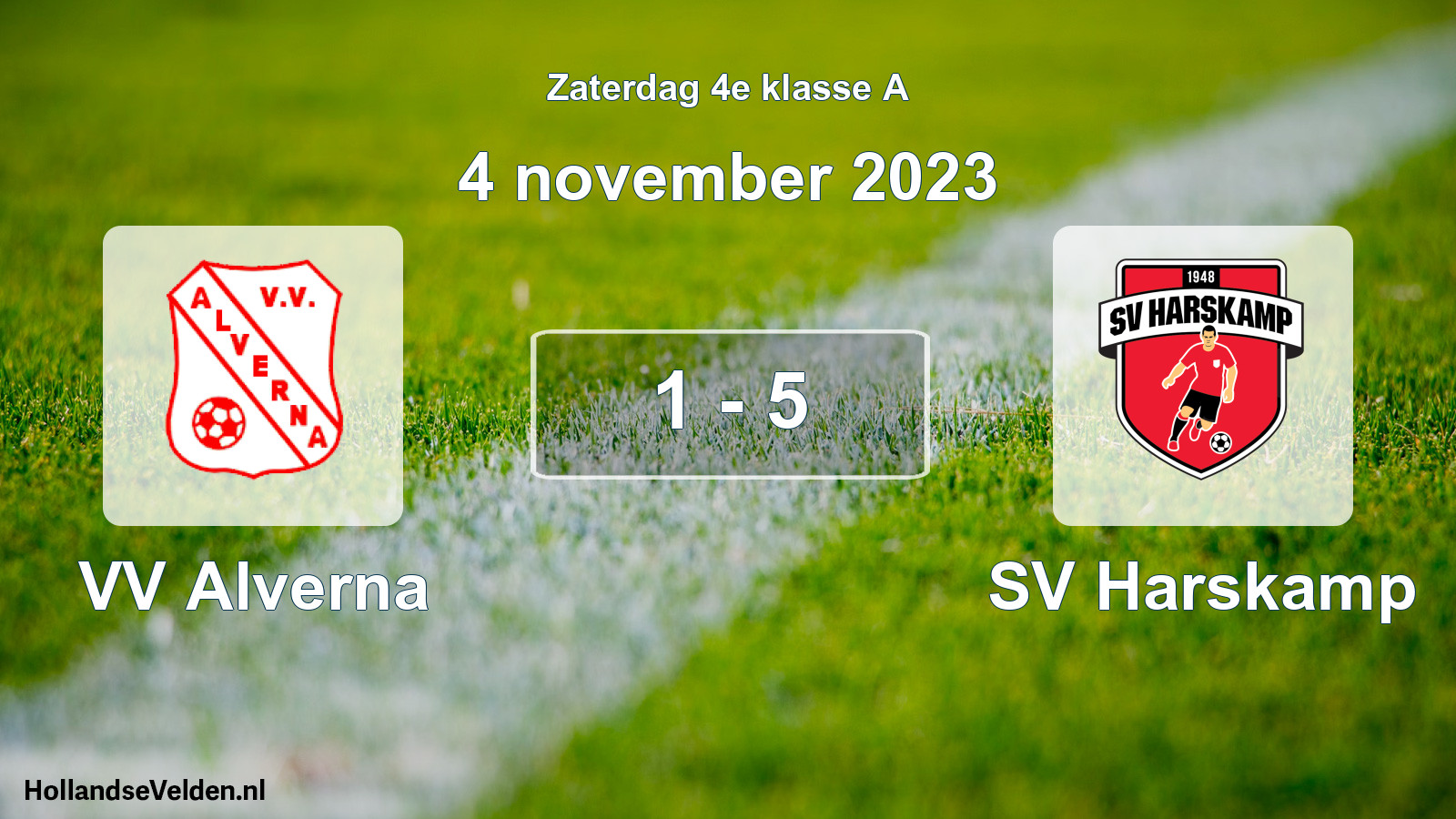 Total number of matches played: VV Alverna - SV Harskamp 1 - 5 (4 November 2023)