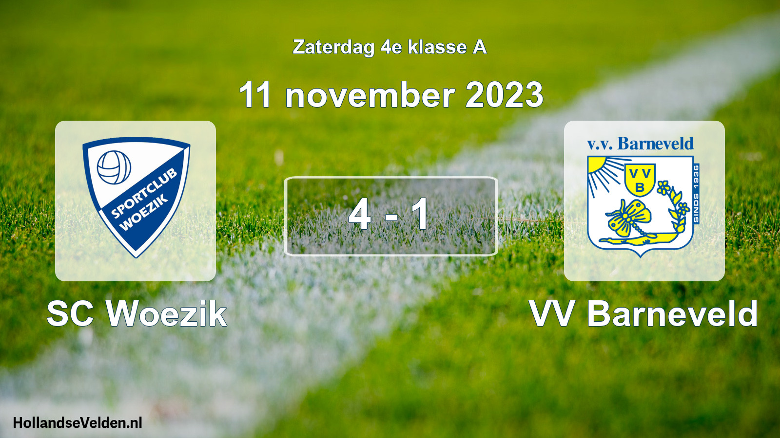 Total number of matches played: SC Woezik - VV Barneveld 4 - 1 (11 November 2023)