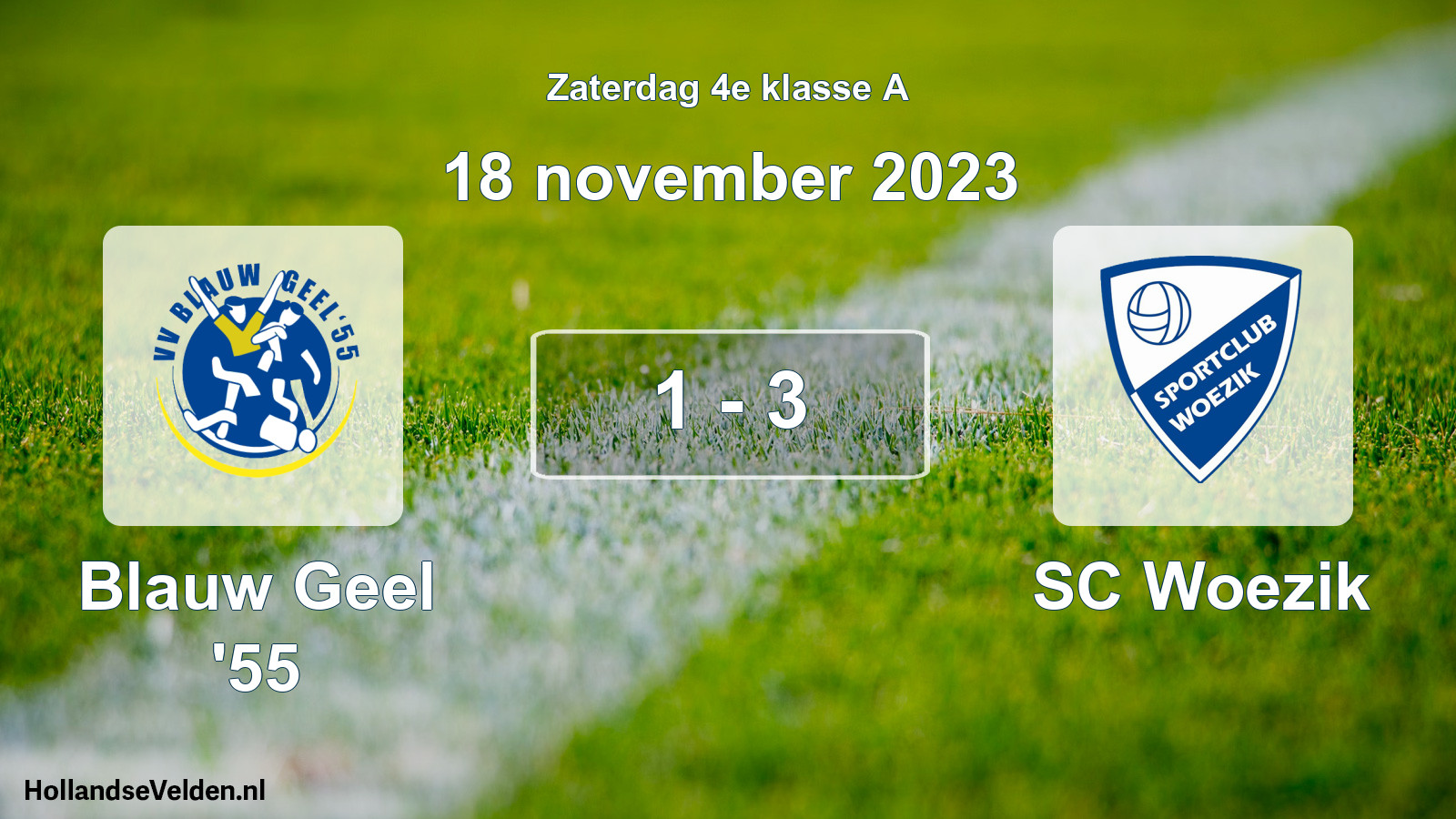 Total number of matches played: Blauw Geel '55 - SC Woezik 1 - 3 (18 November 2023)