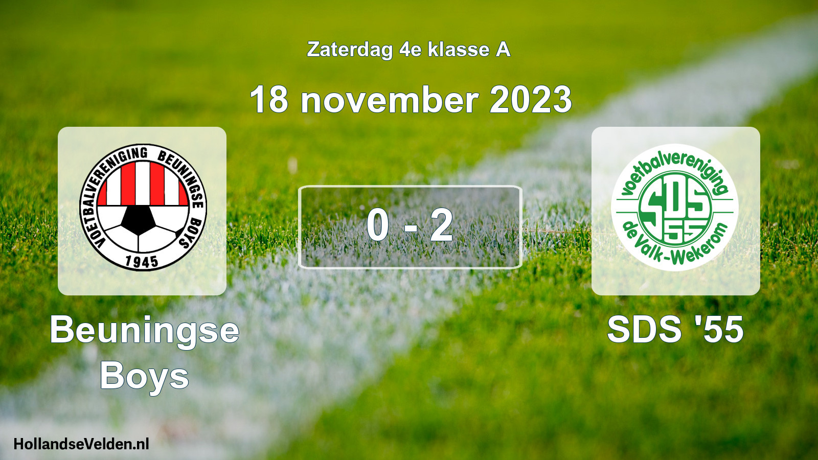 Total number of matches played: Beuningse Boys - SDS '55 0 - 2 (18 November 2023)