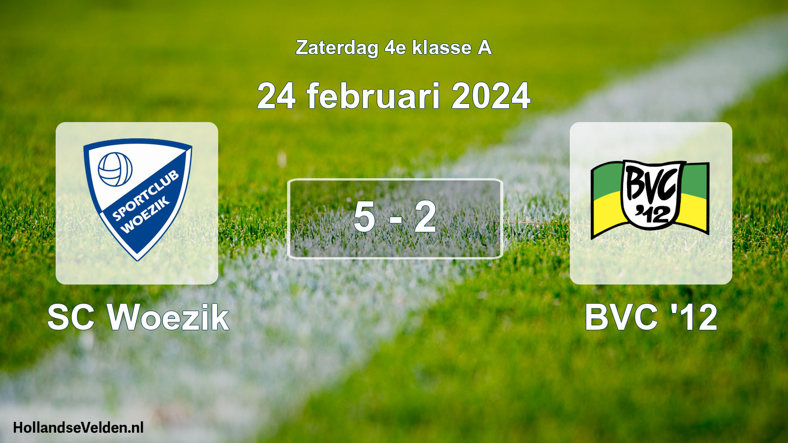 Total number of matches played: SC Woezik - BVC '12 5 - 2 (24 February 2024)