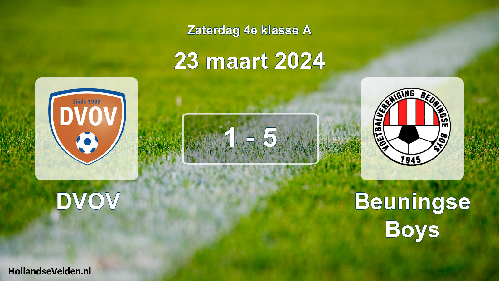 Total number of matches played: DVOV - Beuningse Boys 1 - 5 (23 March 2024)
