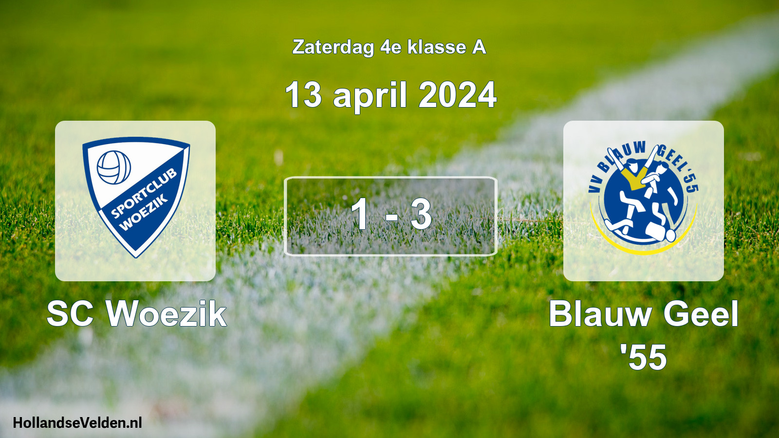 Total number of matches played: SC Woezik - Blauw Geel '55 1 - 3 (13 April 2024)
