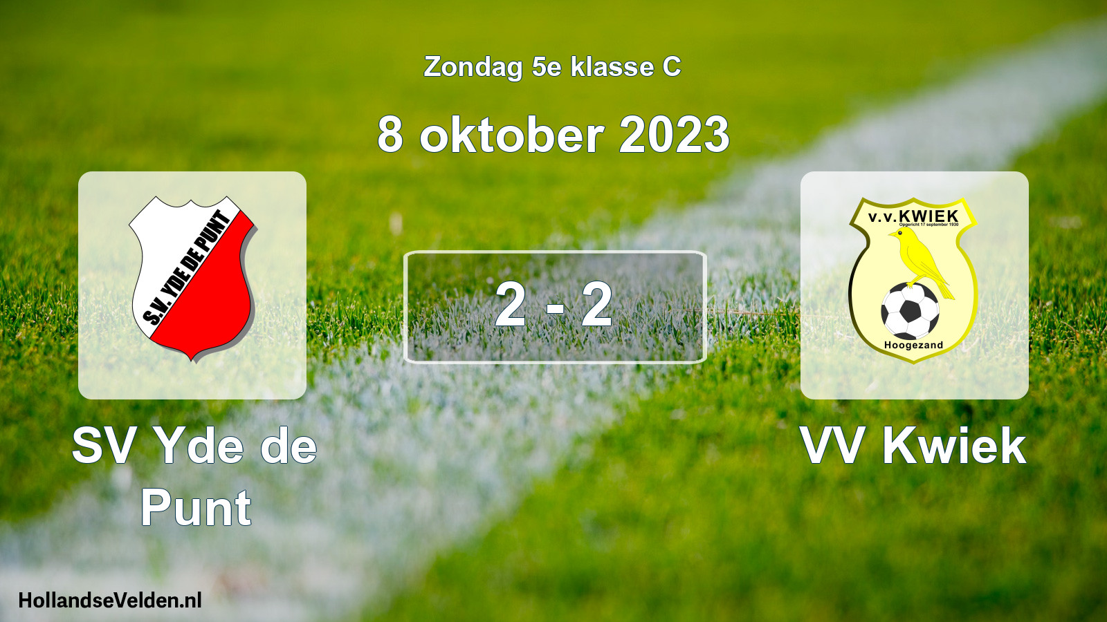 Total number of matches played: SV Yde de Punt - VV Kwiek 2 - 2 (8 October 2023)