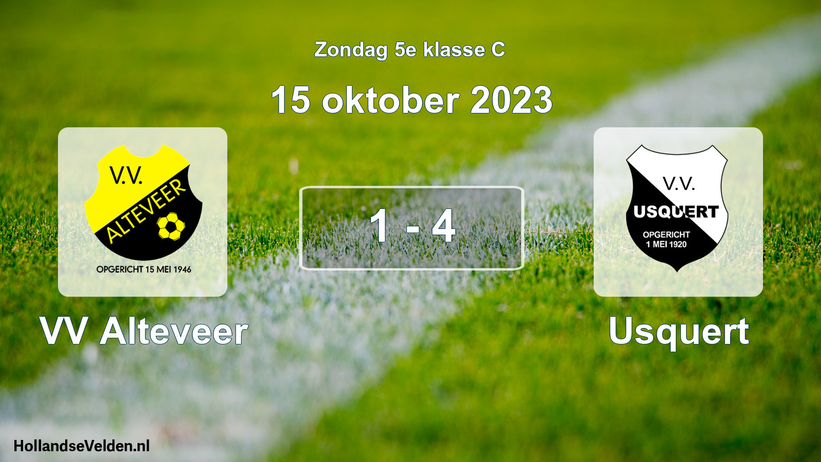 Total number of matches played: VV Alteveer - Usquert 1 - 4 (15 October 2023)