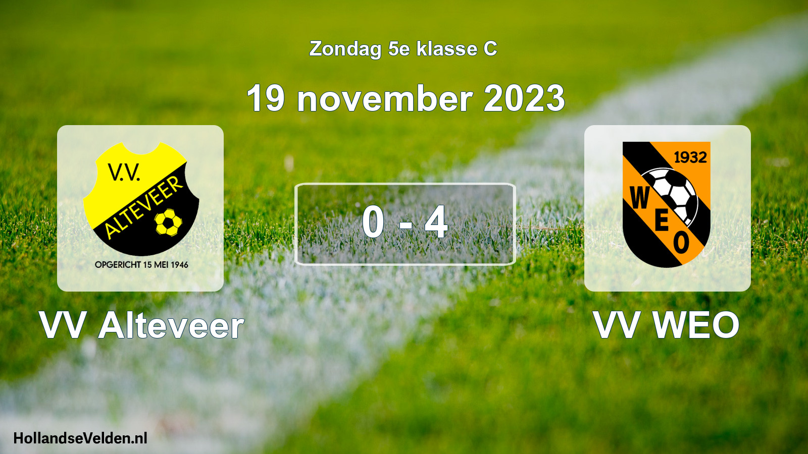 Total number of matches played: VV Alteveer - VV WEO 0 - 4 (19 November 2023)