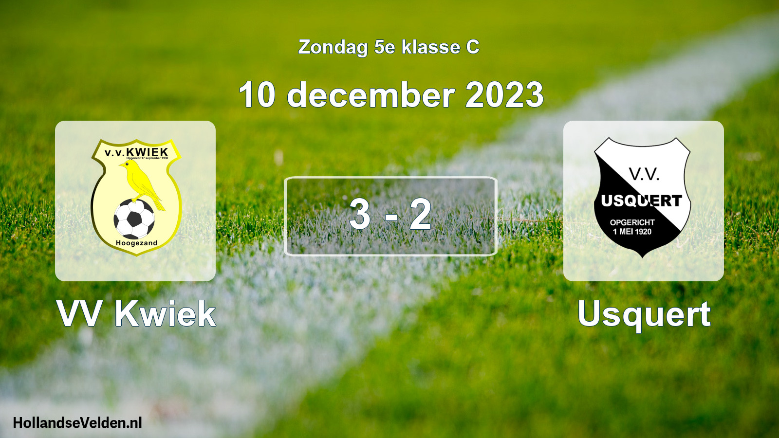 Total number of matches played: VV Kwiek - Usquert 3 - 2 (10 December 2023)