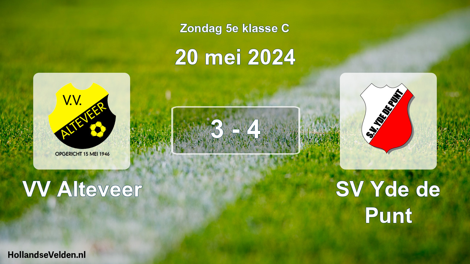 Total number of matches played: VV Alteveer - SV Yde de Punt 3 - 4 (20 May 2024)