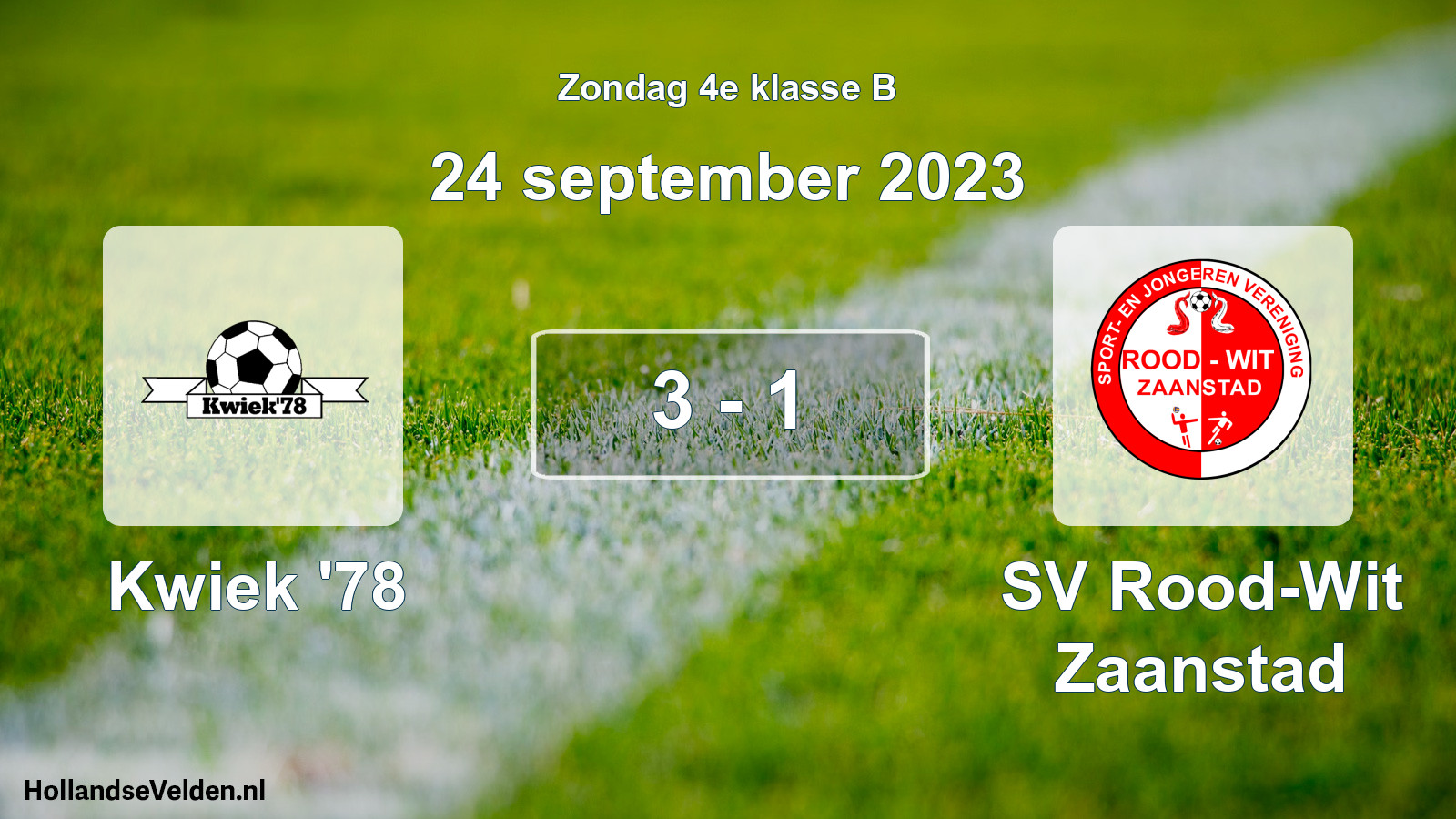 Total number of matches played: Kwiek '78 - SV Rood-Wit Zaanstad 3 - 1 (24 September 2023)